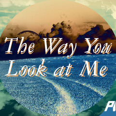 The Way You Look At Me (Christian Bautista Cover)
