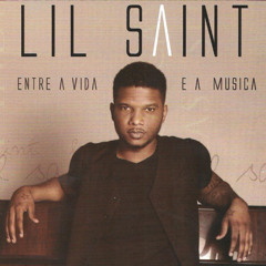 Lil Saint - Ela Nao É Séria feat Cef