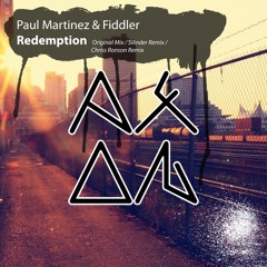 Paul Martinez & Fiddler - Redemption (Silinder Remix)