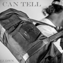 Ten Toez Dwn ''I Can Tell''