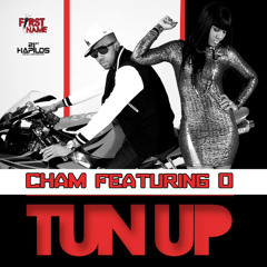 Cham Ft. O- Tun up (ThuggyBeatz DrumNTrap REMIX)[FREE DOWNLOAD]
