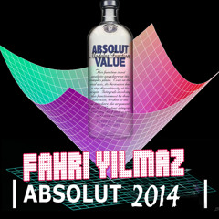 DJ FAHRi YILMAZ - ABSOLUTE  ( Original Mix )