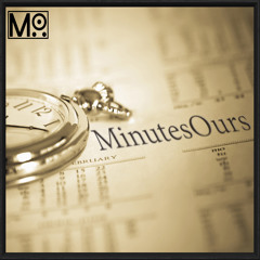 MinutesOurs - MikeyMO (Prod. by Komplizza) [Explicit]