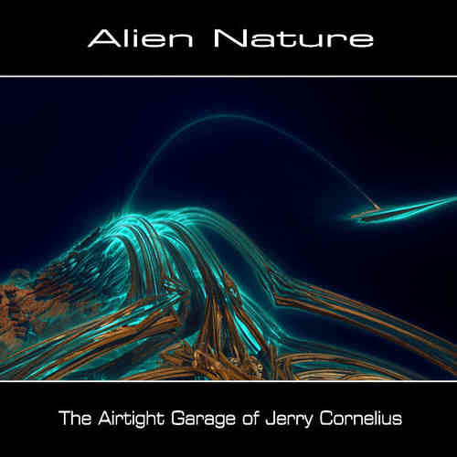 Alien Nature The Airtight Garage Of Jerry Cornelius Teaser By