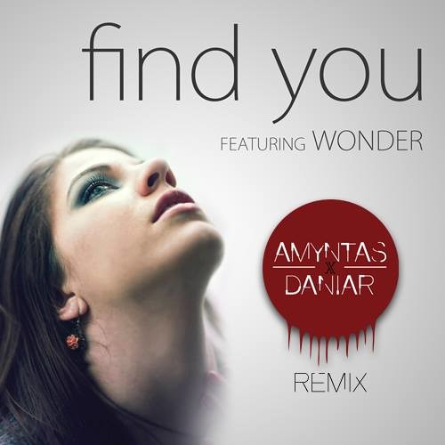 Levi Whalen Feat. Wonder - Find You (Amyntas & Daniar Bootleg)
