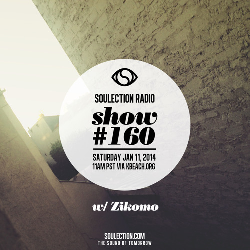 Soulection Radio #160