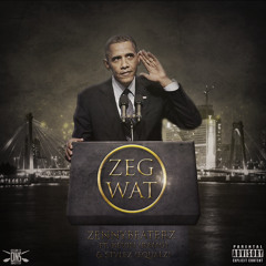 Zeg Wat Ft Kevin (RAMG) Stylez (EQUALZ)