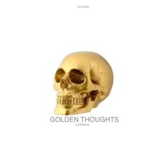 Le'Darius - Golden Thoughts (Prod. By Saulxo & Lyfe Da Kid)