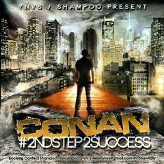 Conan - Second Step to Success (Intro)