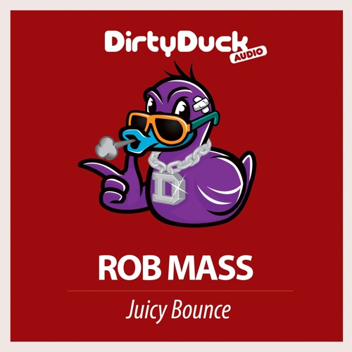 Rob Mass - Juicy Bounce (Original Mix)