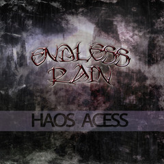 Endless Rain - HAOS Аccess