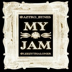 RI¢H RO$A x AzTrO_ByNeS - MY JAM
