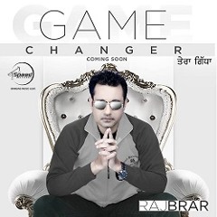 Badli Raj Brar (Game Changer)[2014]