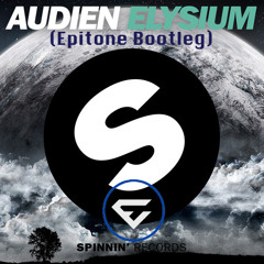 Audien - Elysium (Epitone Bootleg)