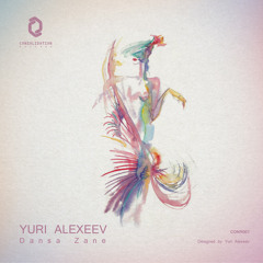 Yuri Alexeev - Dansa Zane (Original Mix) Preview