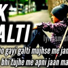 Haan Ho Gayi Galti Mujhse By Ð J Vny Mp3