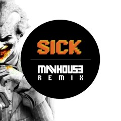 Sick (Preview) - Beerbo [Madhaus Remix] (Coming Soon)
