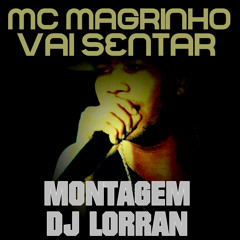 Vai Sentar [DJ Lorran]