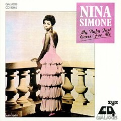 My Baby Just Cares for me - Nina Simone