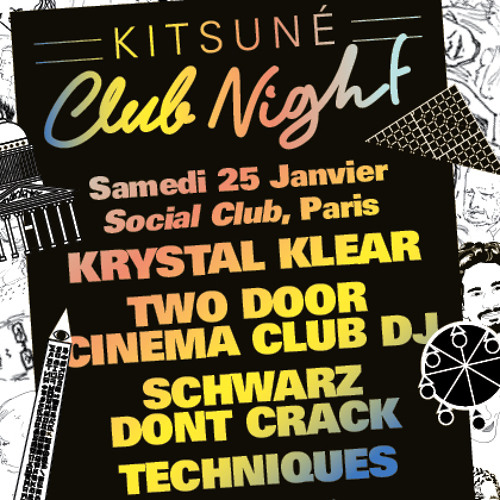 TECHNIQUES mixtape for Kitsuné Club Night at Social Club