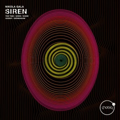 Nikola Gala - Siren (Original Mix)