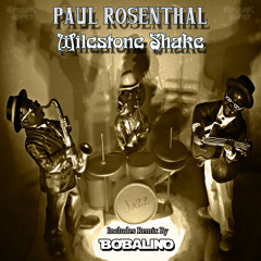 BWP022 - Paul Rosenthal - Milestone Shake (Bobalino Remix)
