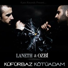 Ozbi&Laneth- ''ADİOS MAFYA''(2010)