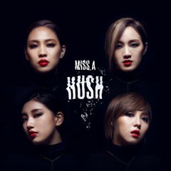 MissA_HUSH ( ChineseKoreaRemix )