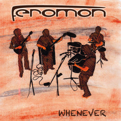 FEROMON - Years Before