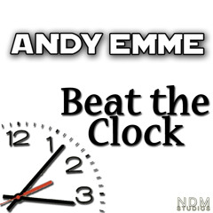 Andy Emme - BEAT THE CLOCK (Original Mix)