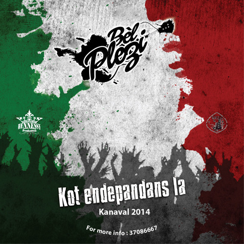 BEL PLEZI 2014 KANAVAL - Kot Indepandans La