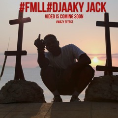 DJAAKY JACK - FMLL [Qoncordia Music Group - Prod By Dj C GRG]