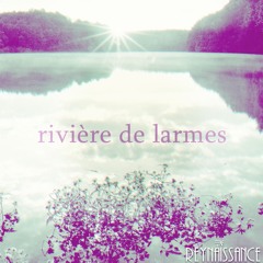 Rivière De Larmes