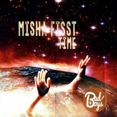 Misha Fisst - Time [Out now!]