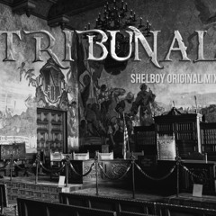 Shelboy - Tribunal [FREE DOWNLOAD]
