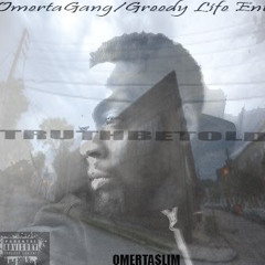 OmertaSlim ft. KingGreedy "DONT WORRY BOUT ME"