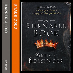 A Burnable Book, by Bruce Holsinger, read by Tim Bruce