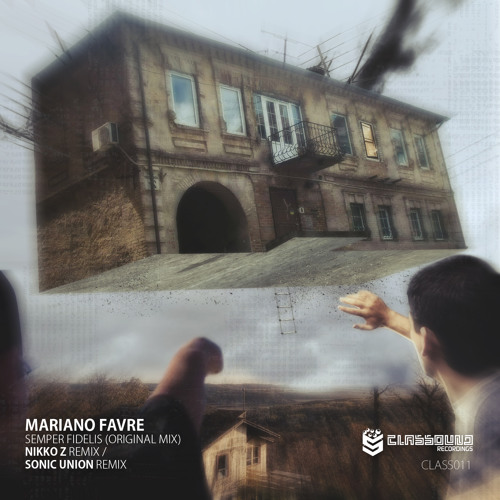 Mariano Favre - Semper Fidelis (Original Mix)