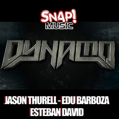 Jason Thurell, Edu Barboza and Esteban David - Dynamo (Original Mix)