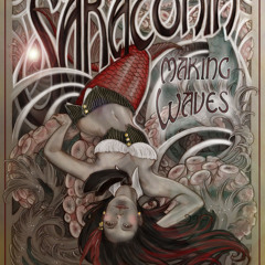 Saratonin Mixtape "Making Waves"