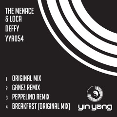 YYR054 : The Menace & LOCA - Deffy (Peppelino Remix)