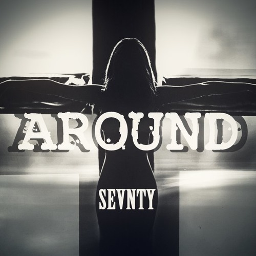 Sevnty - Around