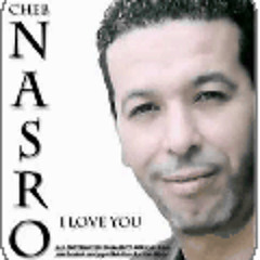 Cheb Nasro: i love you