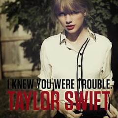 Taylor Swiff Trouble Dubstep Version Xander The Menace Official