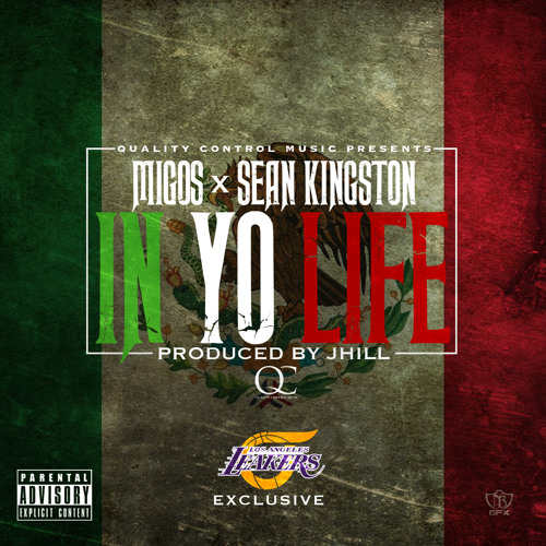 Migos ft Sean Kingston - In Yo Life (Prod. J Hill) by Migosatl