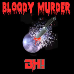 Bloody Murder (Halloween Song)
