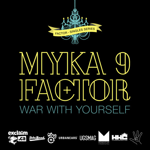 War With Yourself feat. Myka 9