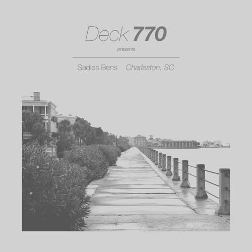 Sadies Bens - Charleston, SC (Original Mix) **Free Download**