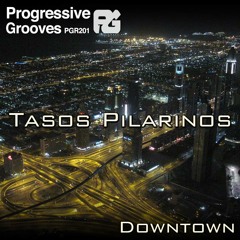 Tasos Pilarinos - Downtown (original mix)