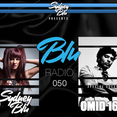 Sydney Blu Presents BLU Radio 050 feat. Omid 16B